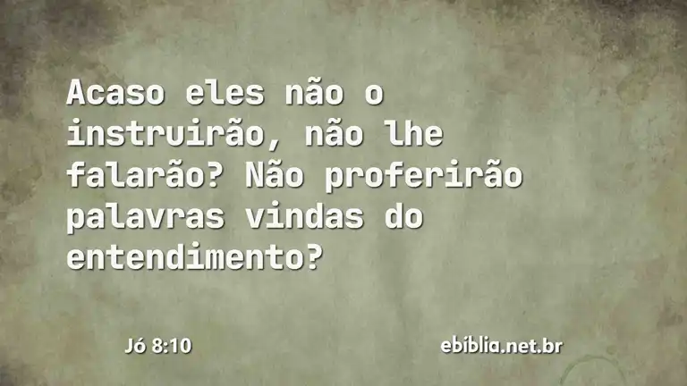 Jó 8:10