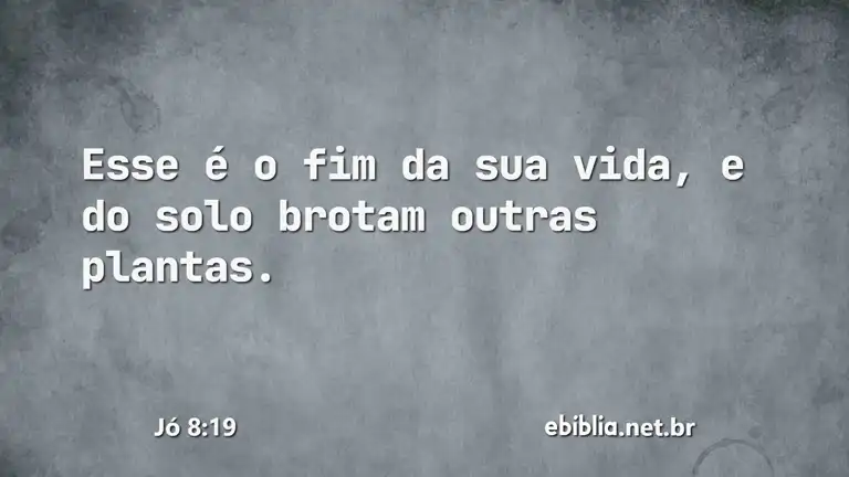 Jó 8:19