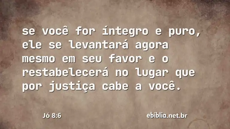 Jó 8:6