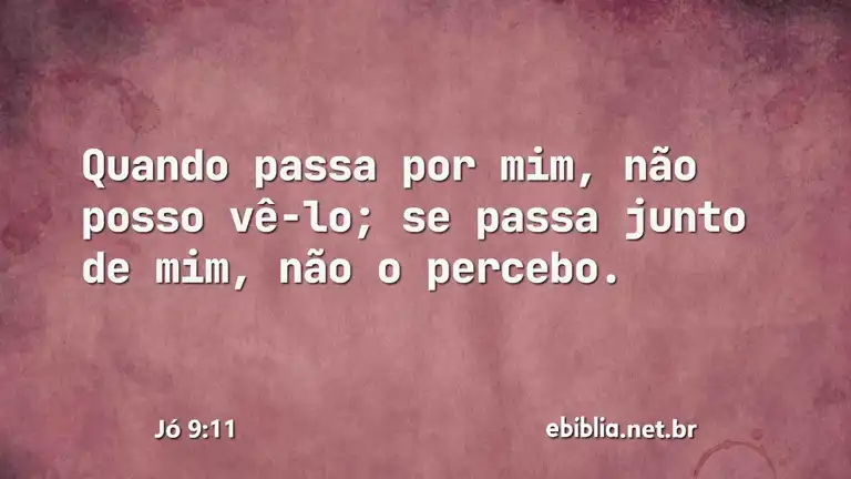 Jó 9:11