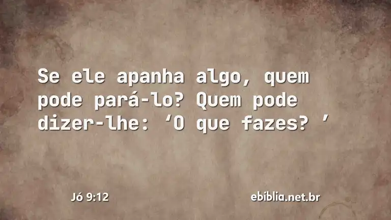 Jó 9:12