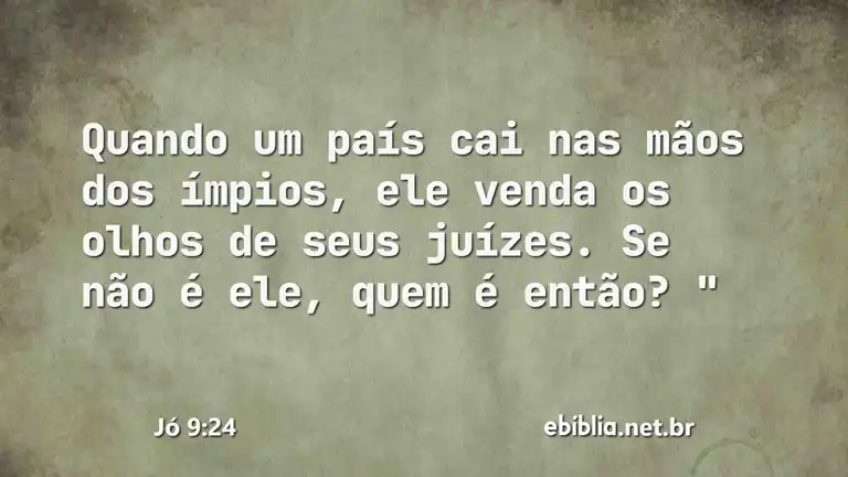 Jó 9:24