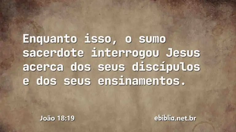 João 18:19