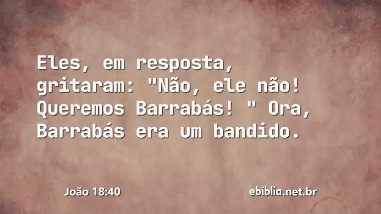 João 18:40