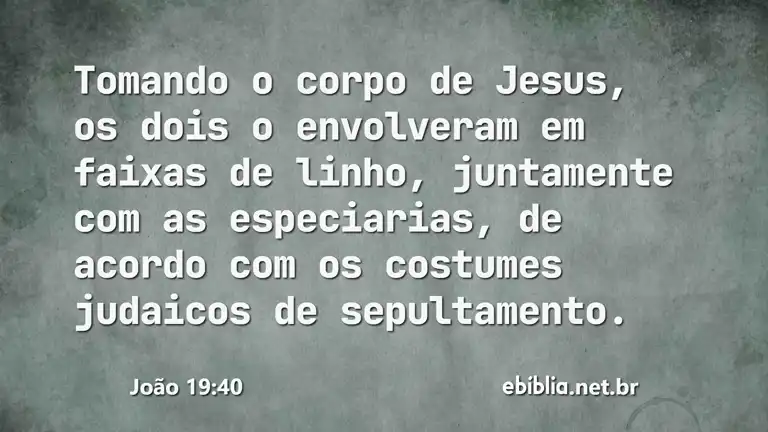 João 19:40