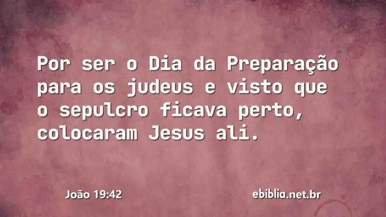 João 19:42