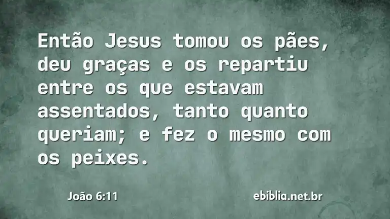 João 6:11