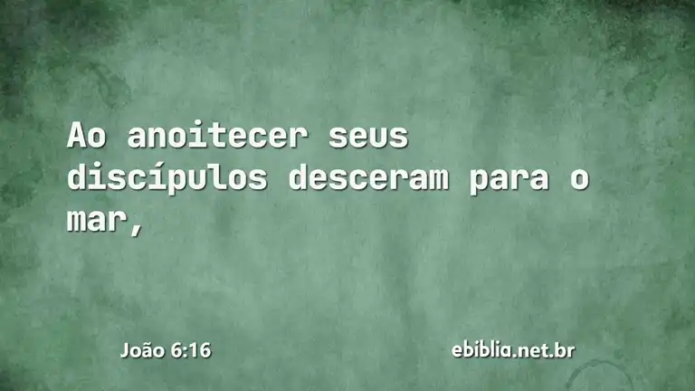 João 6:16