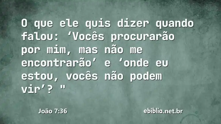 João 7:36