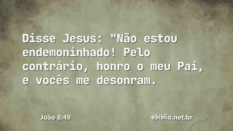 João 8:49