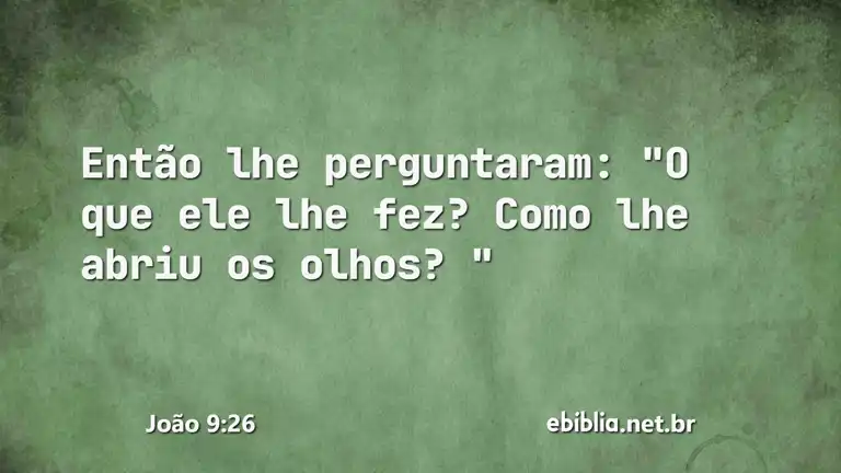 João 9:26