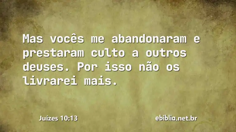 Juízes 10:13