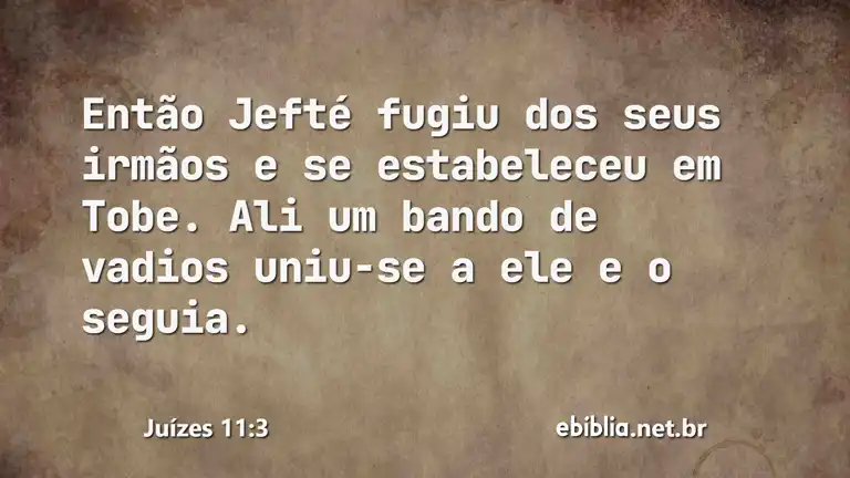 Juízes 11:3