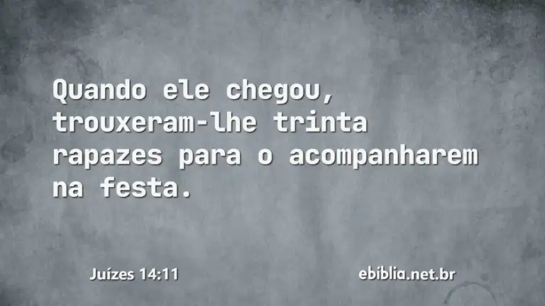 Juízes 14:11