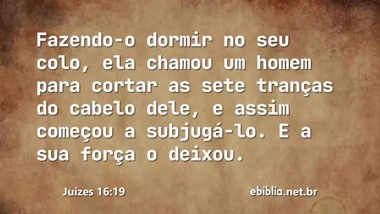 Juízes 16:19