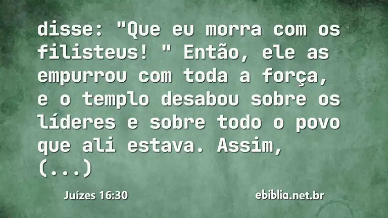 Juízes 16:30