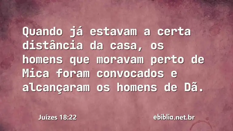 Juízes 18:22