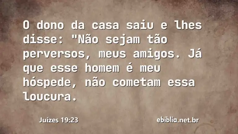 Juízes 19:23