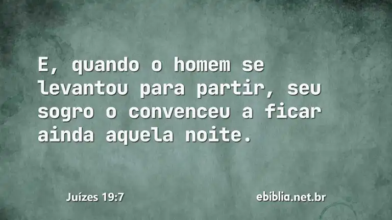 Juízes 19:7