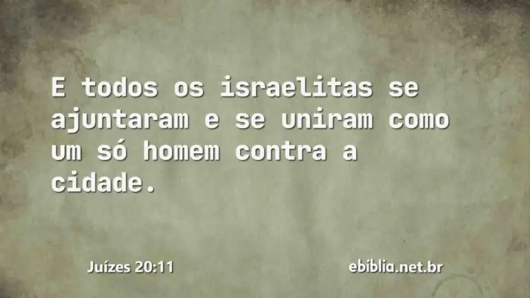 Juízes 20:11