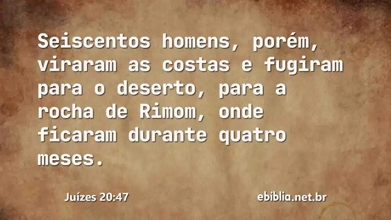 Juízes 20:47