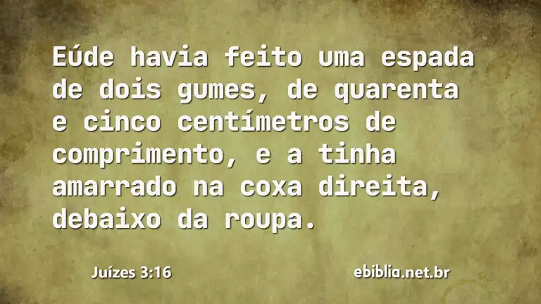 Juízes 3:16