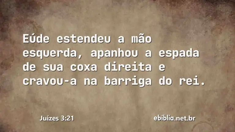 Juízes 3:21