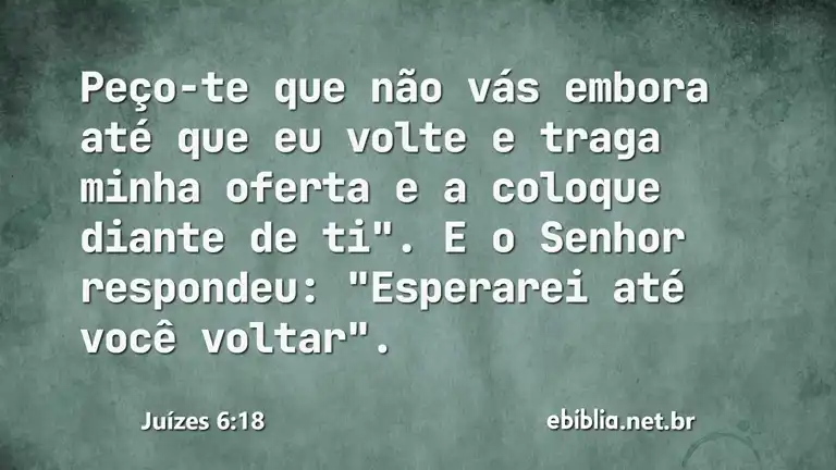 Juízes 6:18