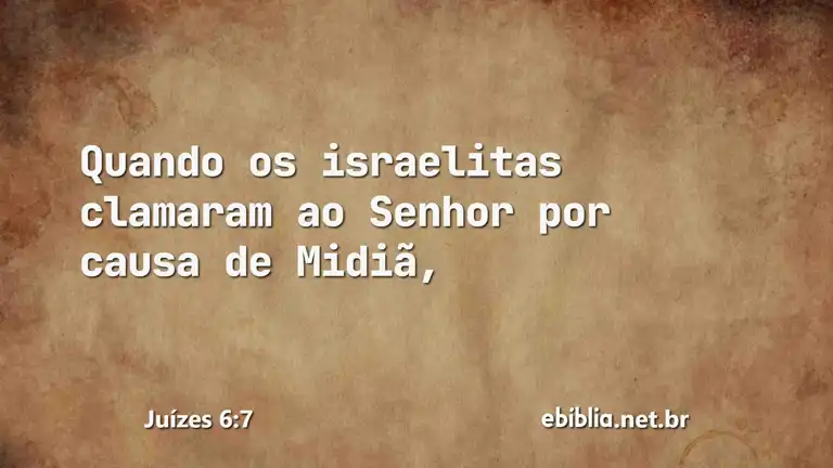 Juízes 6:7