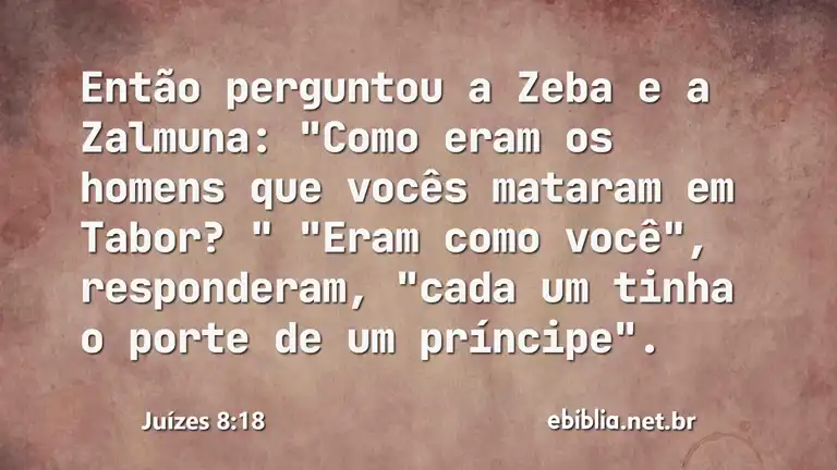 Juízes 8:18