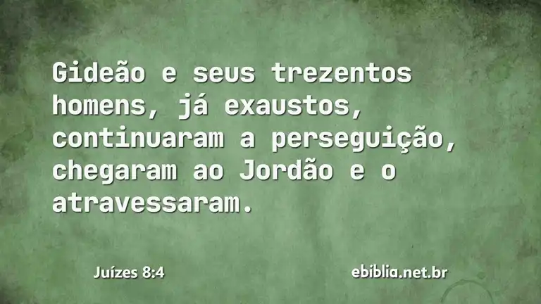 Juízes 8:4