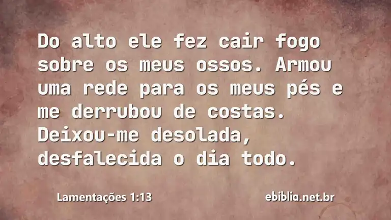 Lamentações 1:13