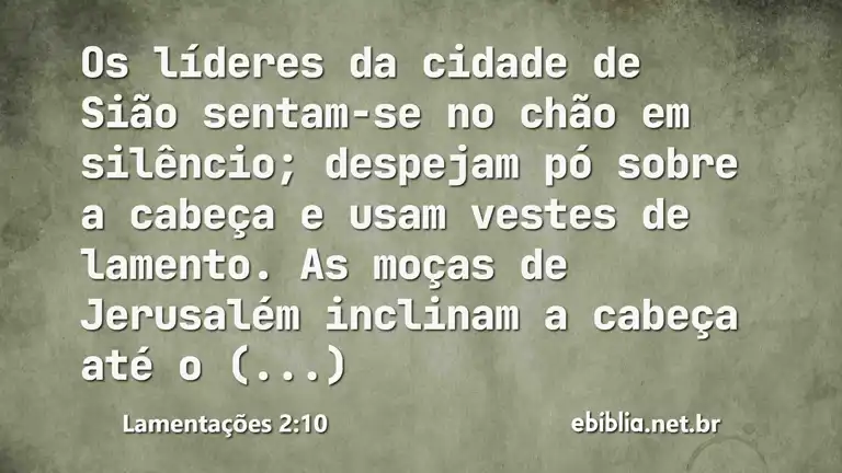 Lamentações 2:10