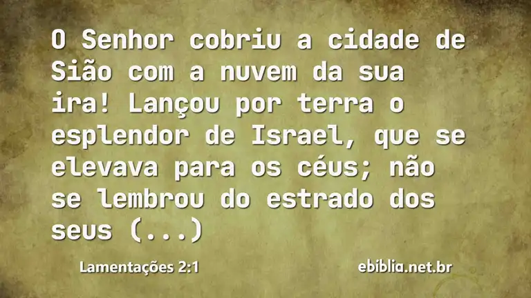 Lamentações 2:1