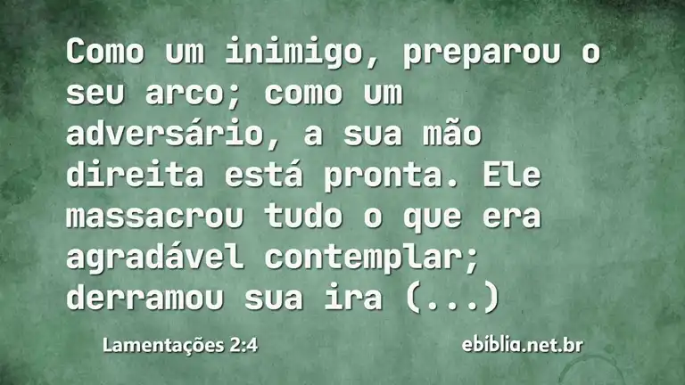 Lamentações 2:4