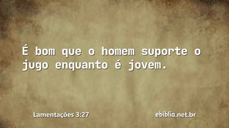 Lamentações 3:27