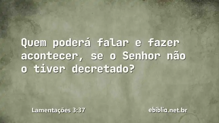 Lamentações 3:37