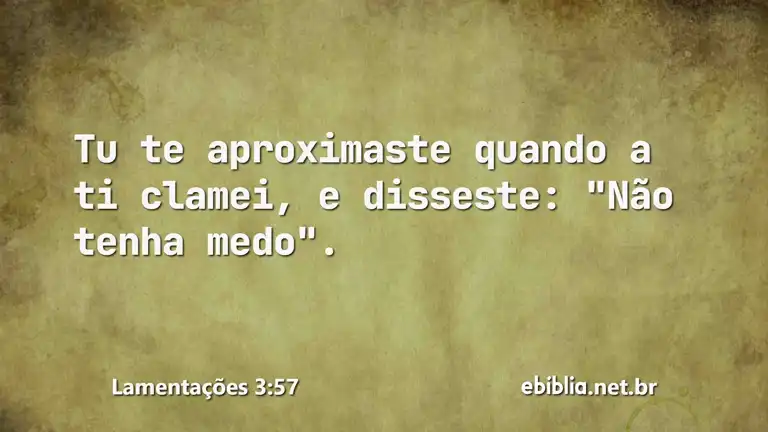 Lamentações 3:57