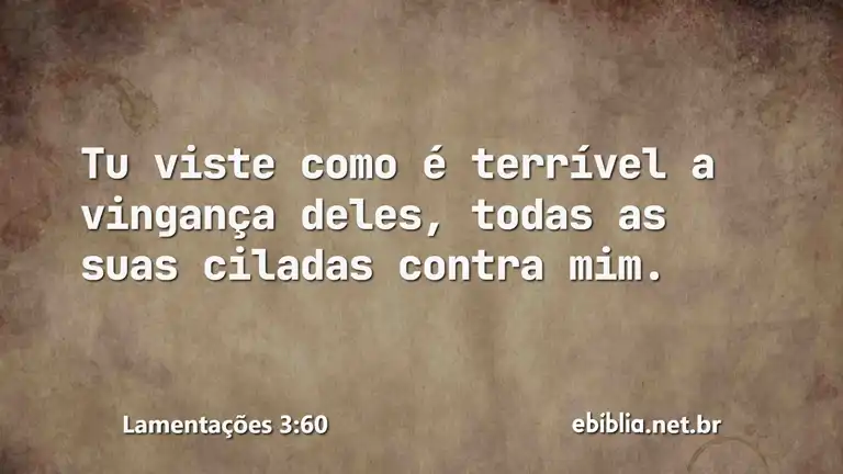 Lamentações 3:60