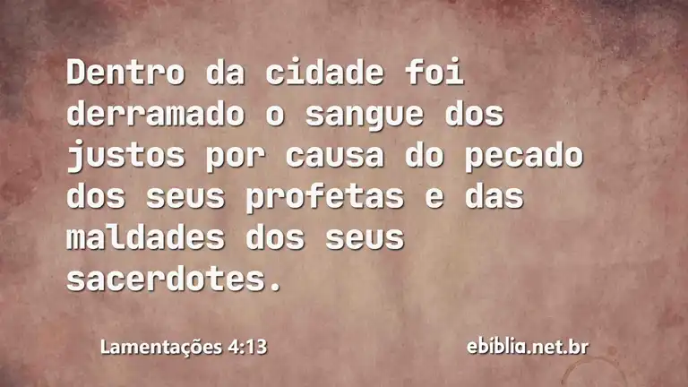 Lamentações 4:13