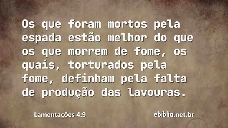 Lamentações 4:9