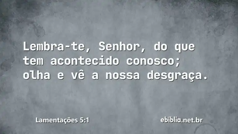 Lamentações 5:1