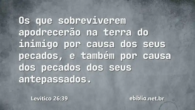 Levítico 26:39