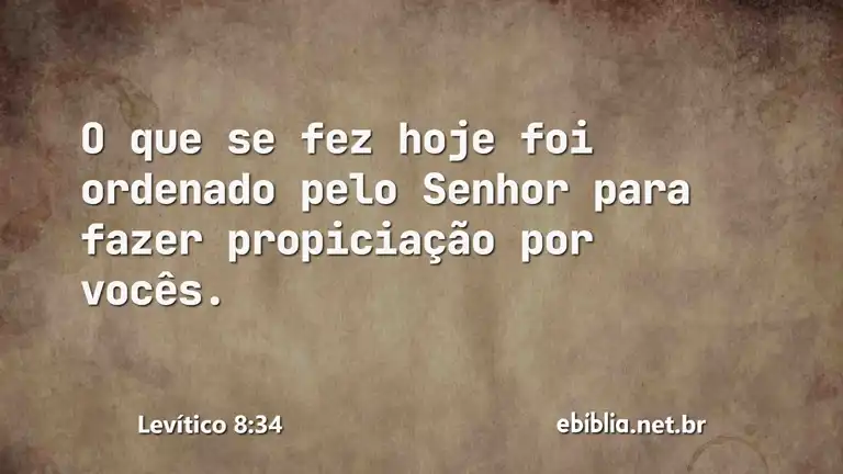 Levítico 8:34