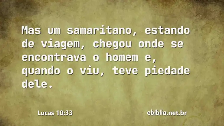 Lucas 10:33