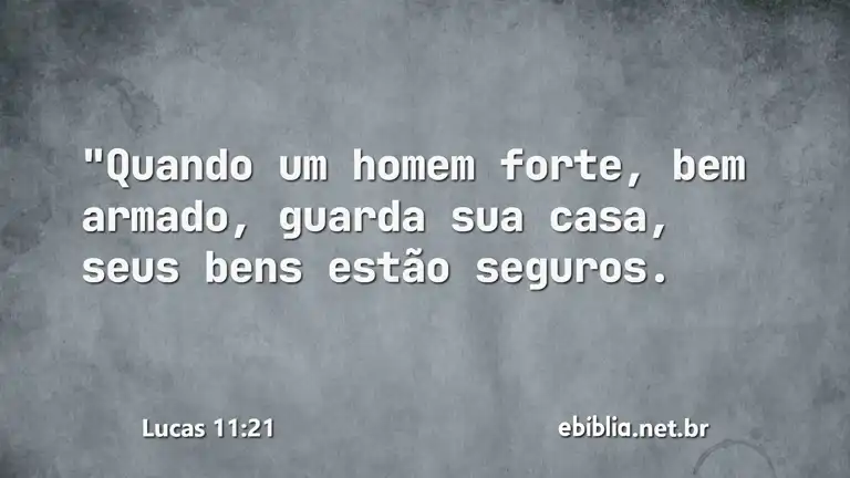 Lucas 11:21