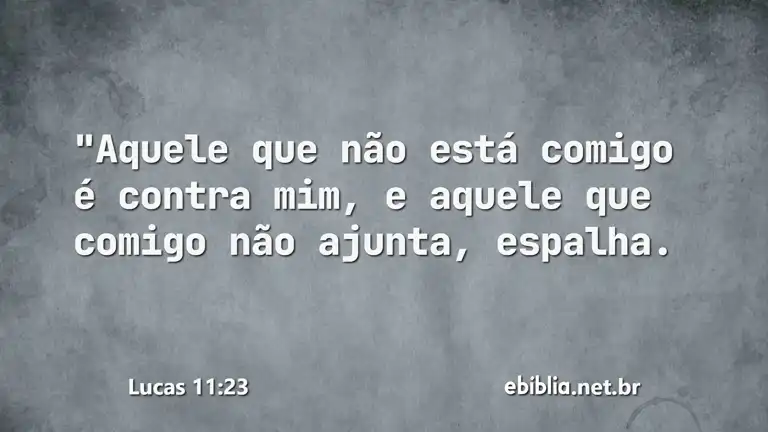 Lucas 11:23