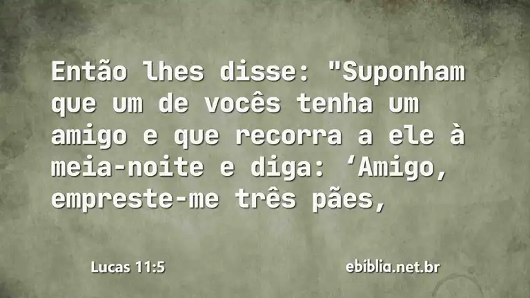 Lucas 11:5