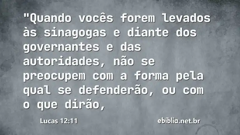 Lucas 12:11