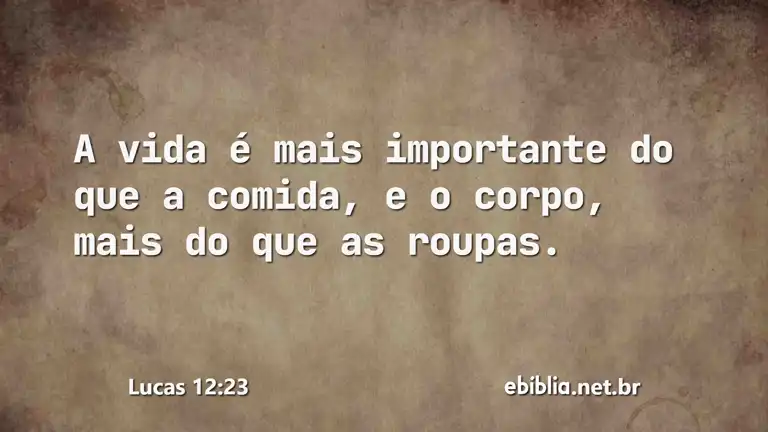 Lucas 12:23